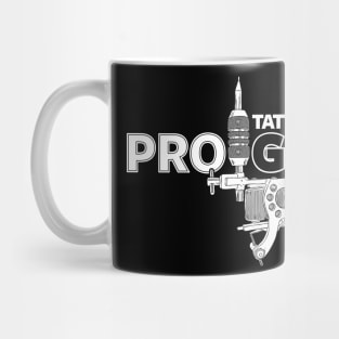 Pro-Tattoo Gun Tattoo  Art Pro- Gun Tattoo Gun For Inked People A Mug